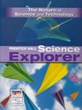Prentice Hall Science Explorer: The Nature of Science And Technology
