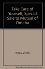 Take Care of Yourself Special Sale to Mutual of Omaha