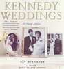 Kennedy Weddings  A Family Album