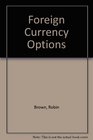 Foreign Currency Options