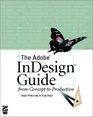 The Adobe  InDesign  Guide