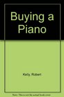 BUYING A PIANO