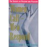 Women Call  Men Respond The Secrets of Passion and Pleasure