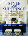 Style and Substance The Best of Elle Decor