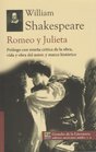 Romeo y Julieta Prologo con resena critica de la obra vida y obra del autor y marco historico