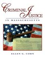Criminal Justice in Massachusetts