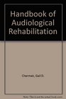 Handbook of Audiological Rehabilitation
