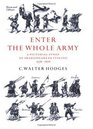 Enter the Whole Army A Pictorial Study of Shakespearean Staging 15761616