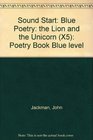 Sound Start Blue Poetry the Lion and the Unicorn