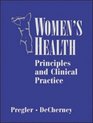 Women's Health Principles and Clinical Practice