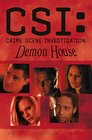 CSI Crime Scene Investigation Demon House