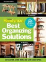 The Family Handyman's Best Organizing Solutions Cut Clutter Store More and Gain Acres of Closet Space