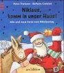 Niklaus komm in unser Haus Alte und neue Verse zum Nikolaustag
