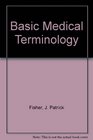 Basic Medical Terminology