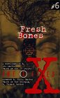 Fresh Bones A Novelization