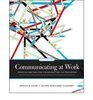 Communicating at Work Principles and Practices for Business and the Professions