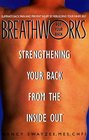 Breathworks For Your Back