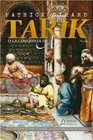 Tarik o la conquista de Ala/ Tarik or the Conquest of Ala