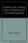 Guide to the Fishing Inns of Scotland