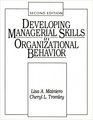 Developing Managerial Skills In Organizational Behavior Exercises Cases and Readings