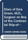 Diary of Ezra Green MD From November 1 1777 to September 27 1778