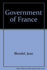 GOVERNMENT OF FRANCE
