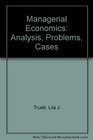 Managerial Economics Analysis Problems Cases