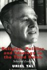 Religion Politics and Ideology in the Third Reich Selected Essays  In Memorian