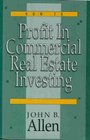 How to Profit in Commercial Real Estate Investing