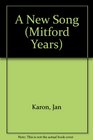 A New Song (Mitford Years, Bk 5) (Large Print)