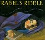 Raisel\'s Riddle