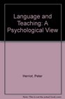 Language and Teaching A Psychological View