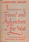 Incidents of Travel and Adventure in the Far West