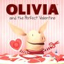 Olivia And The Perfect Valentine