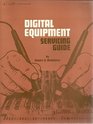 Digital equipment servicing guide