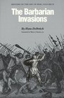 The Barbarian Invasions: History of the Art of Wars (History of the Art of War, Volume II)