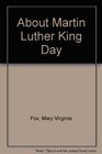 About Martin Luther King Day