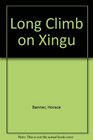 Long Climb On The Xingu