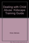 Dealing with Child Abuse Kidscape Training Guide