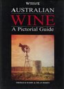 Australian Wine A Pictorial Guide