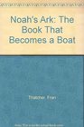 Noah's Ark The Book That Becomes a Boat