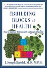The Building Blocks of Health: How to Optimize Wellness with a Lifestyle Checklist