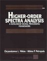 HigherOrder Spectra Analysis