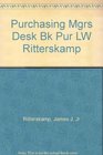 Purchasing Mgrs Desk Bk Pur LW Ritterskamp