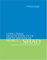 LongTerm Health Effects of Participation in Project SHAD