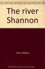 The river Shannon