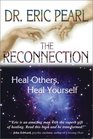 The Reconnection Heal Others Heal Yourself