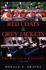 Red Coats  Grey Jackets The Battle of Chippawa 5 July 1814