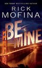 Be Mine (Tom Reed Series)
