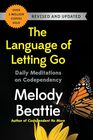 The Language of Letting Go Daily Meditations on Codependency
